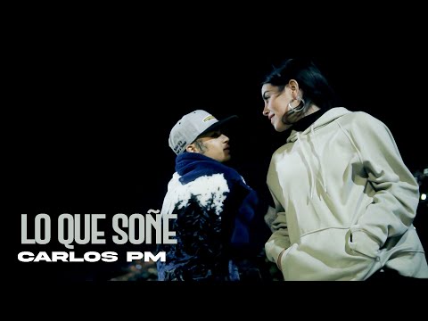Carlos PM - Lo Que Soñé