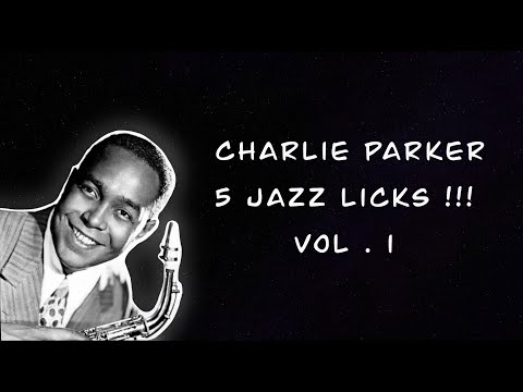 Charlie Parker | Jazz Licks Vol. 1 ( With TAB )