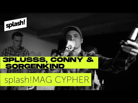 splash! Mag Cypher #15: 3Plusss, Conny (Der Plot), Sorgenkind