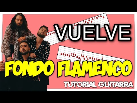 Vuelve - Fondo Flamenco