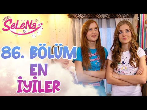 86 Bölümün En İyileri - Selena Kolaj