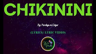 Chikinini by Parokya ni Edgar - LYRICS VIDEO  #kantomusic