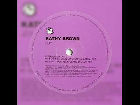 Kathy Brown_Joy (David Morales Classic Club Mix) #House