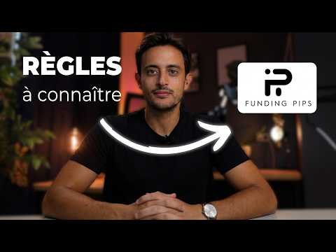 Funding Pips : les règles à connaître avant d'acheter
