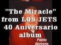 The Miracle By LOS JETS