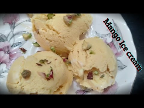 Mango Ice cream Recipe - Homemade Mango Ice cream