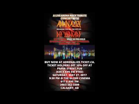 Adrenalize (Def Leppard Tribute Band) @ Calgary, Alberta, Canada May 27, 2017