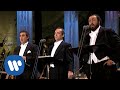 The Three Tenors in Concert 1994: Brindisi ("Libiamo ne' lieti calici") from La Traviata