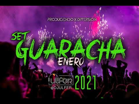 GUARACHA 2021 ENERO - DJ ULFER