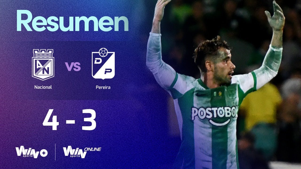 Nacional vs. Pereira (Resumen) | Superliga BetPlay Dimayor 2023 | Partido de Vuelta