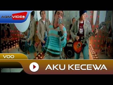 Voo - Aku Kecewa [OST Dealova] | Official Video