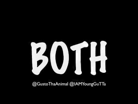 Young Gutta & Gusto _BOTH