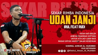 Download lagu UDAN JANJI_SEKAR RIMBA INDONESIA VERSION_KHOIRUL ANWAR ALMUKHIBIN FEAT RUDI SETIYAWAN mp3 Download lagu UDAN JANJI_SEKAR RIMBA INDONESIA VERSION_KHOIRUL ANWAR ALMUKHIBIN FEAT RUDI SETIYAWAN mp3