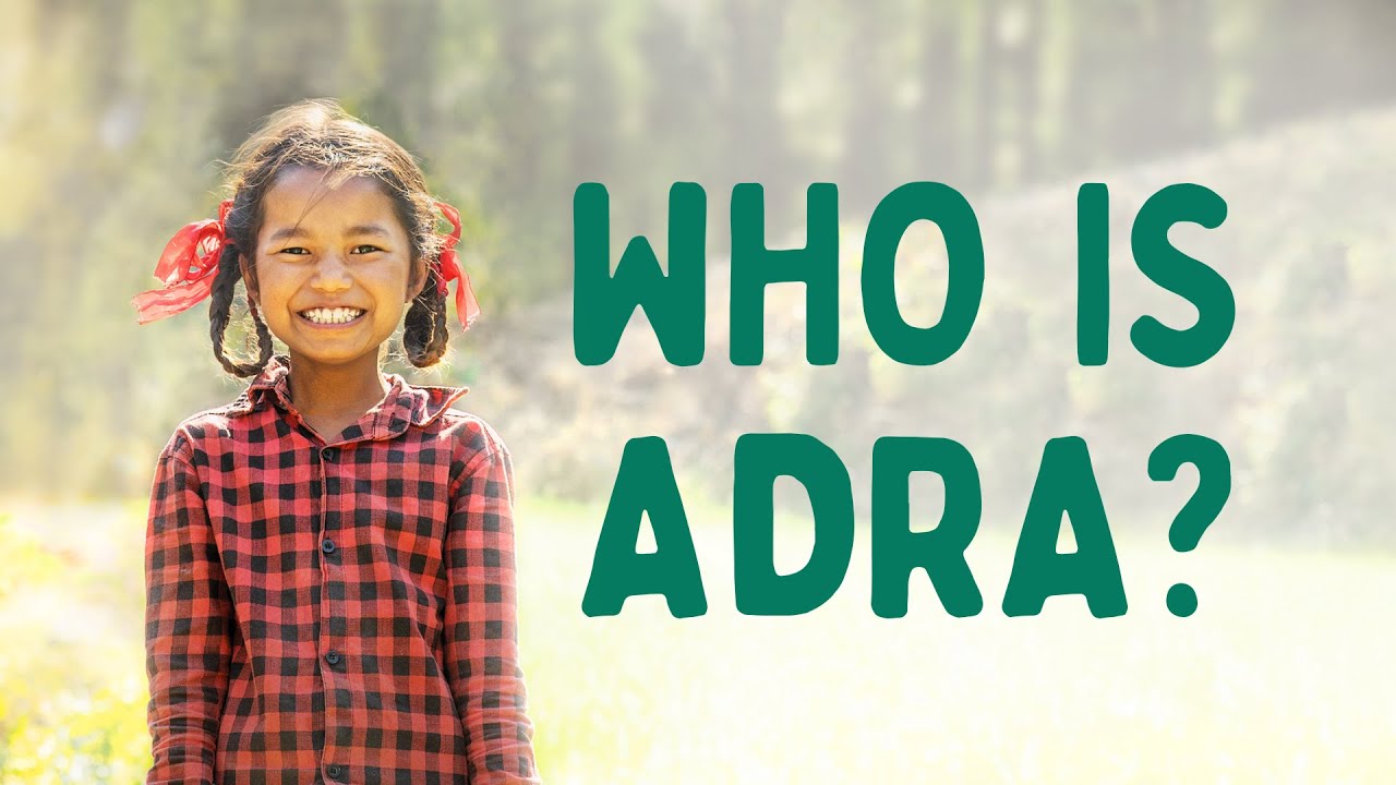 Who is ADRA