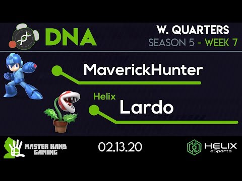DNA S5:W7 - MaverickHunter (Mega Man) Vs. Helix | Lardo (Piranha Plant) - W Quarterfinals