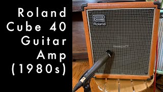 Video thumbnail for Roland Cube 40 1980s solid-state guitar amp demo by jack's workshop