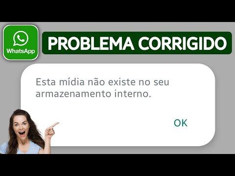 WhatsApp desculpe, este arquivo não existe em seu dispositivo? Como resolver!