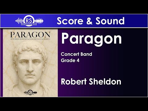 Paragon - Robert Sheldon (Concert Band, Grade 4)