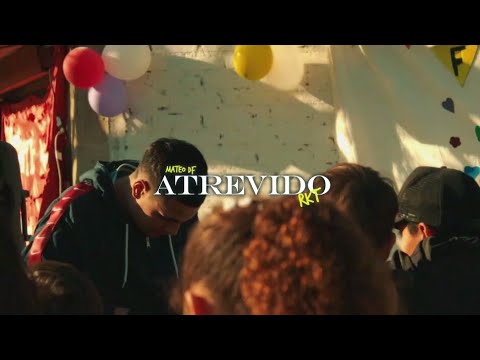 Atrevido RKT - Mateo DF (Video Oficial)