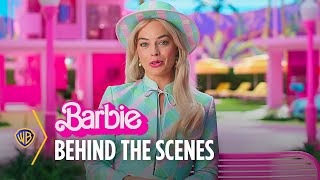 Barbie | Bringing Barbie to the Big Screen | Warner Bros. Entertainment