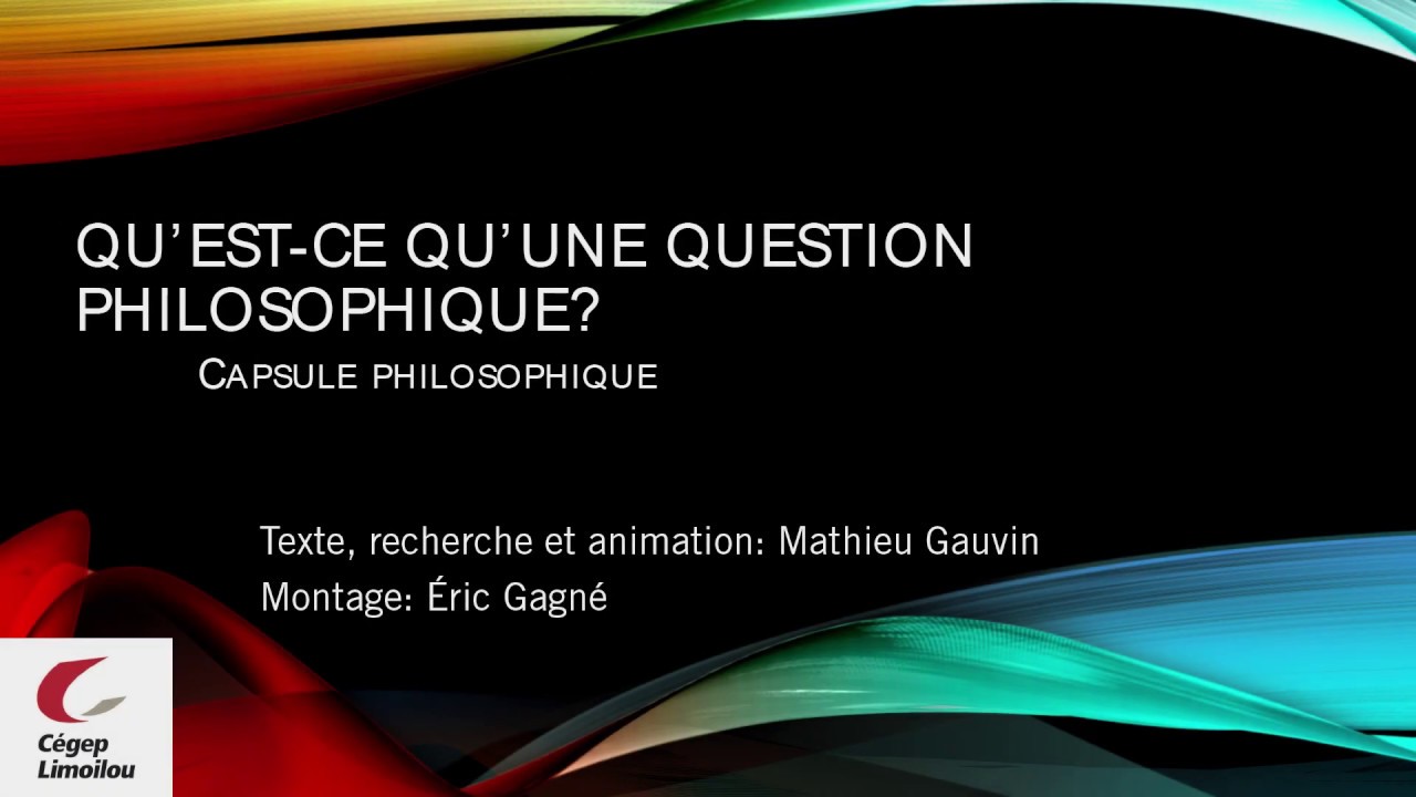 Qu’est-ce qu’une question philosophique?