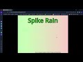Spike Rain developed by redspacecat