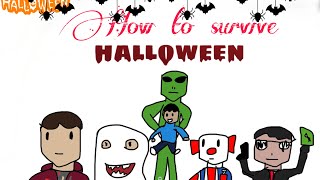 How to survive Halloween