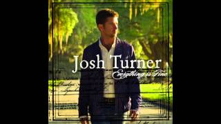 Josh Turner - The Way He Was Raised