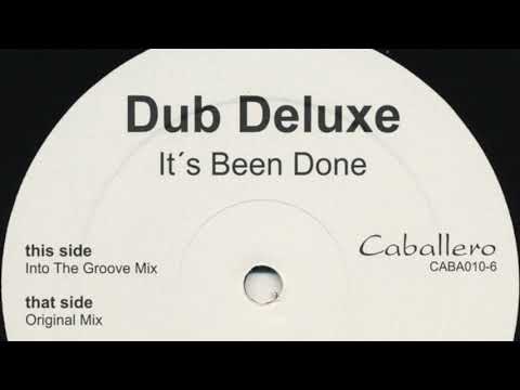Dub Deluxe   It's Been Done Sampler