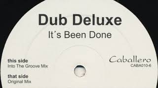 Dub Deluxe   It's Been Done Sampler