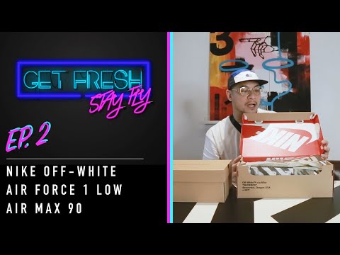 Daboyway: Get Fresh Stay Fly - EP. 2 - Nike X Off White
