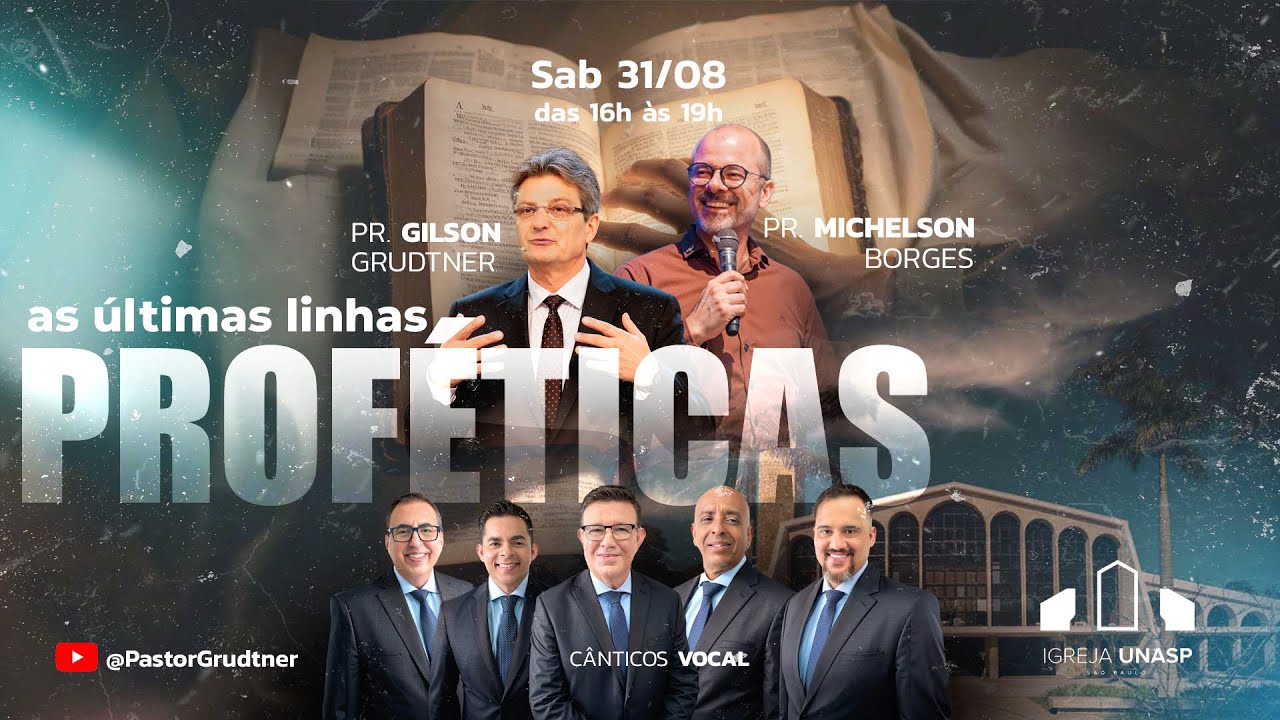 O PERÍODO DAS CONCESSÕES | VIGÍLIA - AS ÚLTIMAS LINHAS PROFÉTICAS | PR. GILSON GRÜDTNER | UNASP SP