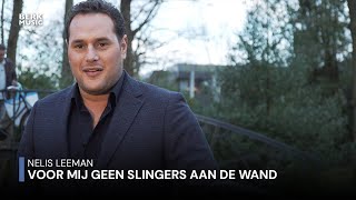 Nelis Leeman -  Voor Mij Geen Slingers Aan De Wand