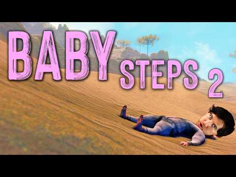 MAYBE SOME RAGE... | Baby Steps - Part 2