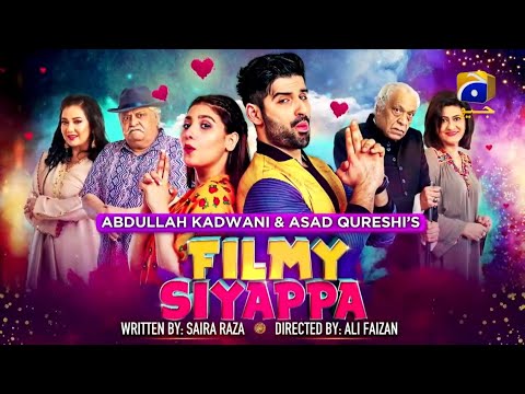Filmy Siyappa | Telefilm | Eid Day 3 Special |  Muneeb Butt | Hina Altaf | Har Pal Geo
