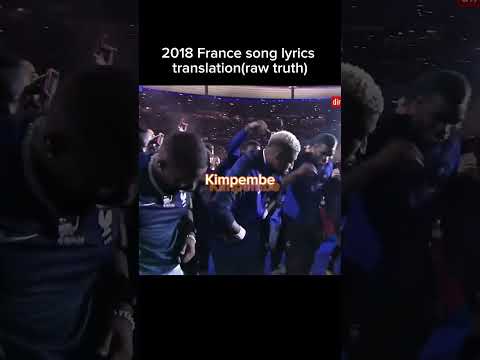 Song lyrics of France 2018 song(translation) #football #france #fypp #kylianmbappe #dembele #kante
