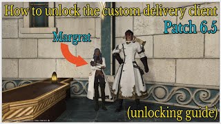 How to unlock Margrat custom delivery client