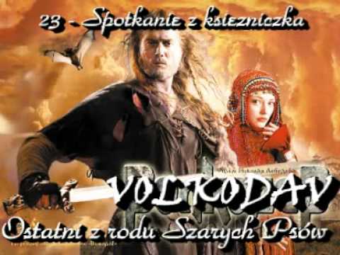 Volkodav Soundtrack - 23 - Spotkanie z księżniczką