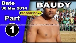 Baudy (Moga) Kabaddi Tournament 30 Mar 2014 Part 1 By Kabaddi365.com