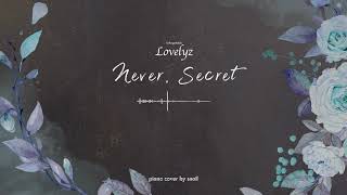 Lovelyz(러블리즈) - Never, Secret(절대, 비밀)(piano cover)