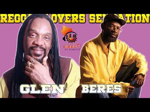 Reggae Lovers Rock Sensations Beres Hammond Meets Glen Washington Mix by Djeasy