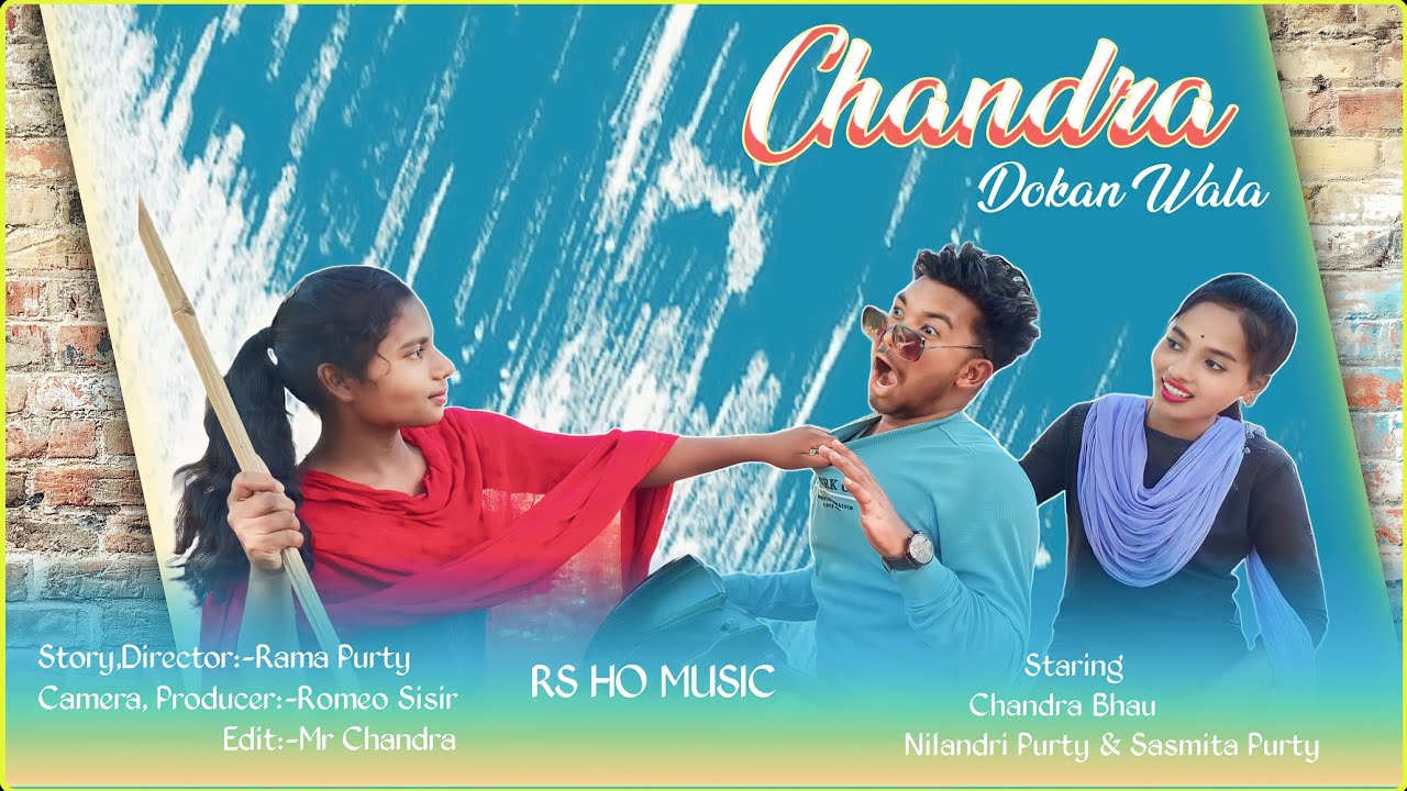 Chandra Dokan Wala | New ho Song | Ho Comedy Video | Ft_ Chandra Bhau, Nilandri & Sasmita ❤️❤️❤️