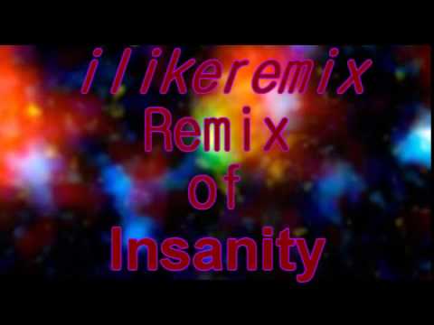 Dan Marciano & Michael Kaiser - Insanity remix by ilikeremix