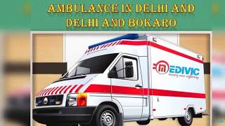 Take High-Level Emergency ICU Road Ambulance in Delhi by Medivic