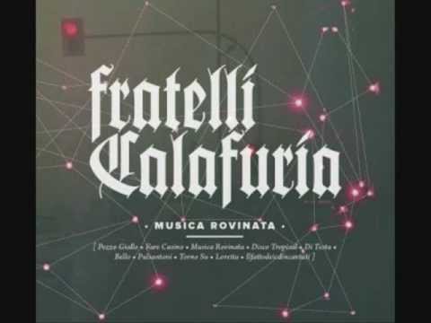 Fratelli Calafuria - Pezzo Giallo