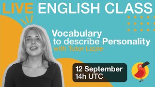 Cambly Live – Vocabulary to describe Personality