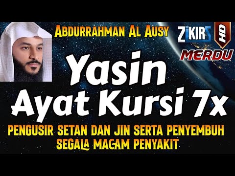 Surah Yasin & Ayat Kursi, pengusir setan dan jin serta penyembuh segala macam penyakit, Merdu