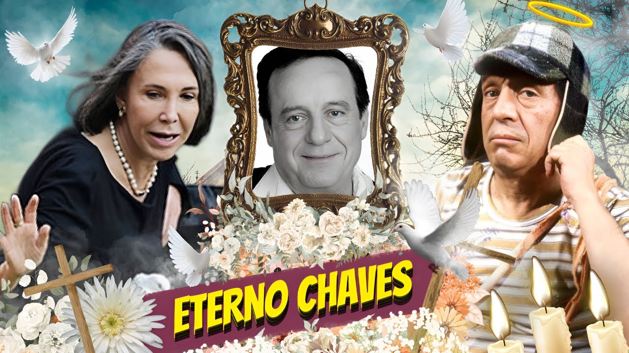 O FUNERAL DO CHAVES