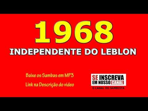 SAMBA DO INDEPENDENTE DO LEBLON DE 1968