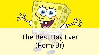 O Melhor Dia de Todos | Bob Esponja (Spongebob Squarepants) - LETRAS O Melhor Dia de Todos | Bob Esponja (Spongebob Squarepants) - LETRAS